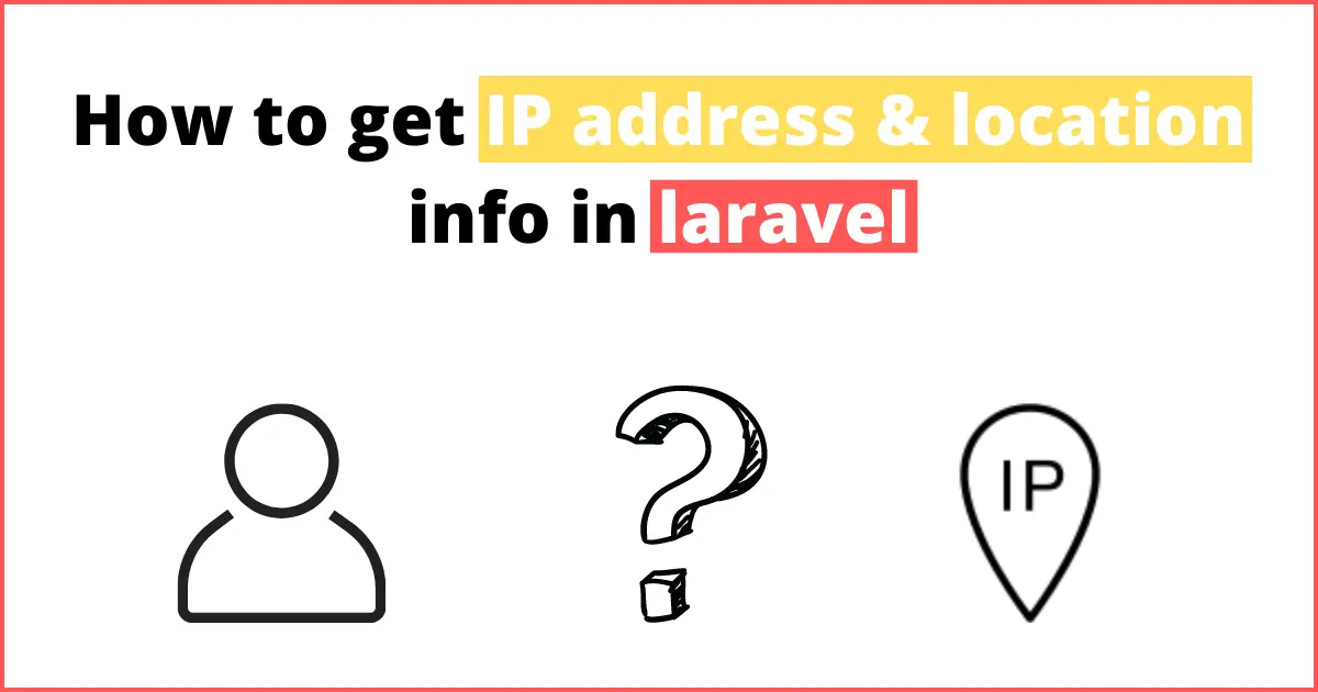 How to get a Client IP address in Laravel